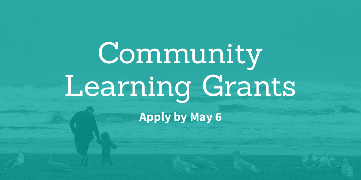 Community Learning Grants | Apply by May 6